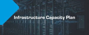 Infrastructure-Capacity-Plan