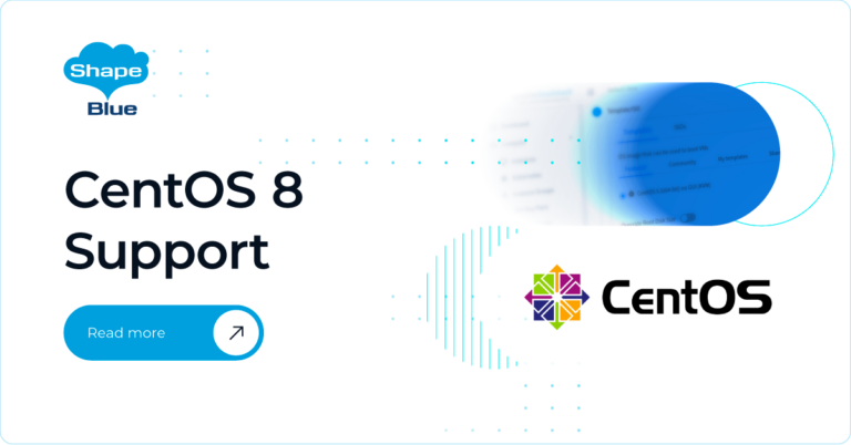 CentOS 8 Support | | CloudStack Feature First Look - ShapeBlue