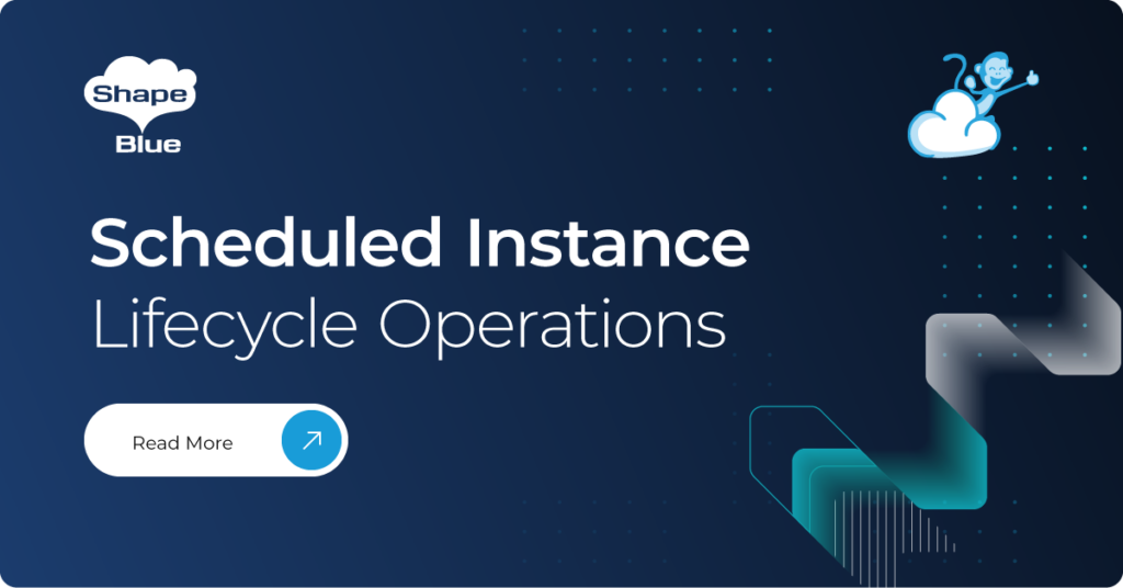 CloudStack-Scheduled Instance Lifecycle Operations