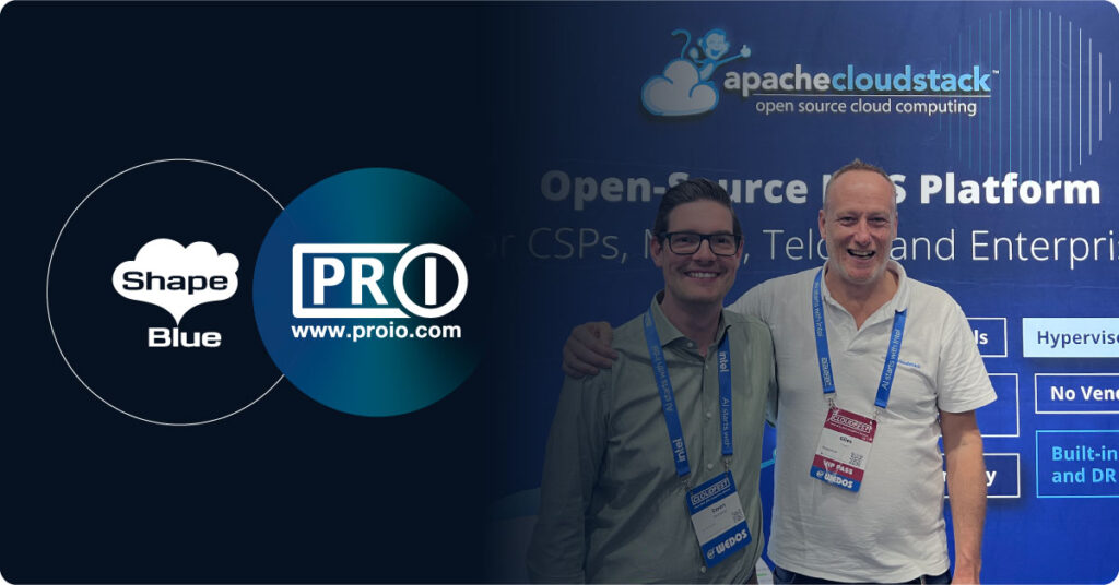 ShapeBlue, the CloudStack company, announces a strategic partnership with proIO to deliver private cloud services in Germany
