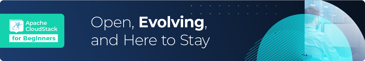 open, evolving