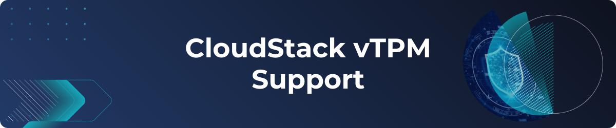 CloudStack vTPM Support