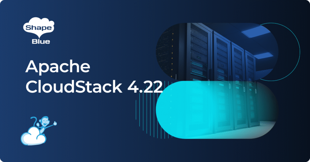 What’s New in Apache CloudStack 4.22