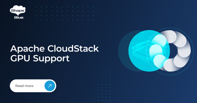 Apache CloudStack GPU Support | CloudStack Feature Deep Dive - ShapeBlue