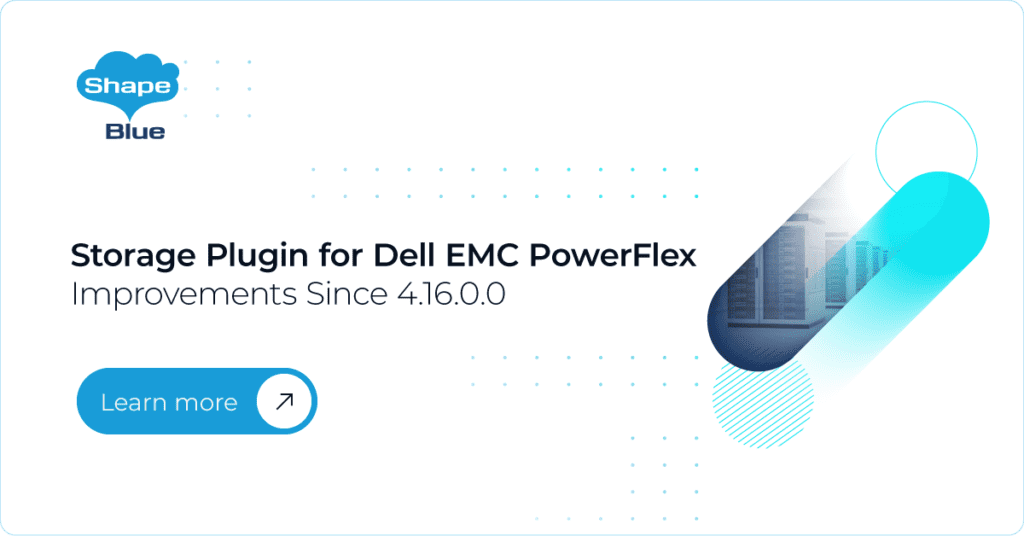 Storage Plugin for Dell EMC PowerFlex - Improvements Since 4.16.0.0 ...
