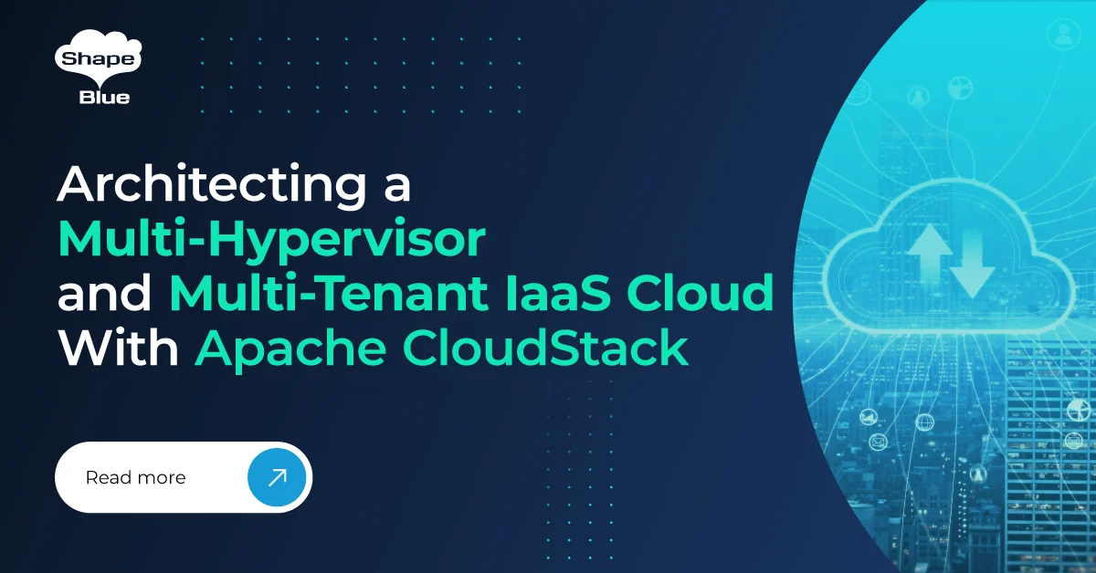 Architecting-a-Multi-Hypervisor-and-Multi-Tenant-IaaS-Cloud-with-Apache-CloudStack